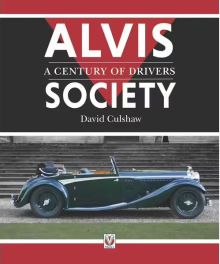 Alvis Society : A Century of Drivers Alvis Society : A Century of Drivers