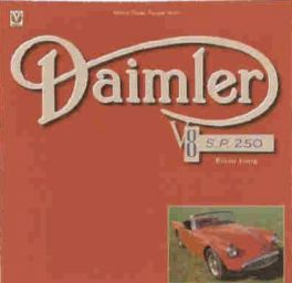 Daimler V8 S. P. 250 (veloce Classic Reprint Series)
