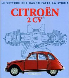 Citroen 2CV Le Vetture Citroen 2CV Le Vetture