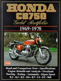 Honda CB750 Gold Portfolio 1969-1978 Honda CB750 Gold Portfolio 1969-1978