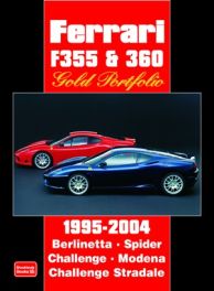 Ferrari F355 & 360 Gold Portfolio 1995-2004 Ferrari F355 & 360 Gold Portfolio 1995-2004