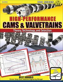 High-Performance Cams & Valvetrains: Theory, Technology, and Selection High-Performance Cams & Valvetrains: Theory, Technology, and Selection