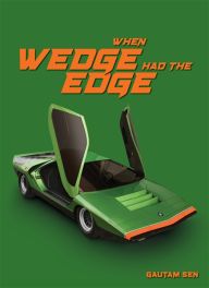 When Wedge Had The Edge When Wedge Had The Edge