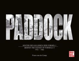 Paddock : Behind the Scenes of Formula 1, 1972-1980 Paddock : Behind the Scenes of Formula 1, 1972-1980