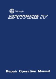 Triumph Spitfire Mk4 Repair Operation Manual Triumph Spitfire Mk4 Repair Operation Manual