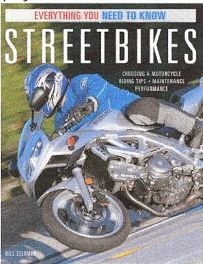 Streetbikes - Everything You Need To Know