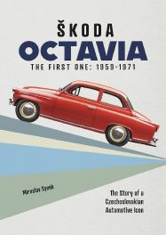 Skoda Octavia: The first one : 1959-1971 Skoda Octavia: The first one : 1959-1971