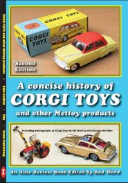 A Concise History of Corgi Toys (Auto Review Album Number 84A) A Concise History of Corgi Toys (Auto Review Album Number 84A)