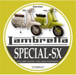 Lambretta Special-SX : History, Models And Documentation Lambretta Special-SX : History, Models And Documentation