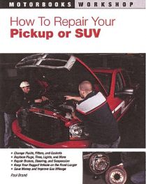 How To Repair Your Pickup Or Suv How To Repair Your Pickup Or Suv