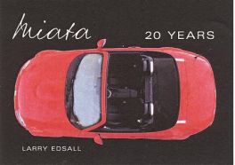 Miata - 20 Years Miata - 20 Years