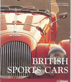 British Sports Cars (flexibound Edition) British Sports Cars (flexibound Edition)