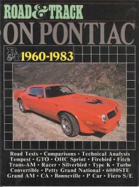 Road & Track On Pontiac 1960-1983 Road & Track On Pontiac 1960-1983