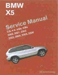 Bmw X5 (e53) 2000-2006 Service Manual Bmw X5 (e53) 2000-2006 Service Manual