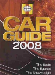 Haynes Car Guide 2008 - The Facts,the Figures, The Knowledge