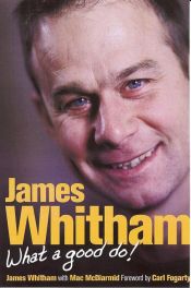 James Whitham - What A Good Do