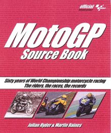 Motogp Source Book - 60 Years Of World Championship Racing Motogp Source Book - 60 Years Of World Championship Racing