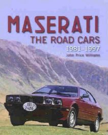 Maserati - The Road Cars 1981-1997