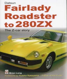 Datsun Fairlady Roadster To 280zx (hardback) Datsun Fairlady Roadster To 280zx (hardback)