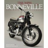 Triumph Bonneville: Portrait Of A Legend Triumph Bonneville: Portrait Of A Legend
