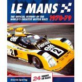 Le Mans 24hrs: The Official History 1970-79