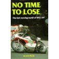 No Time To Lose: The Fast Moving World Of Bill Ivy (reissue) No Time To Lose: The Fast Moving World Of Bill Ivy (reissue)