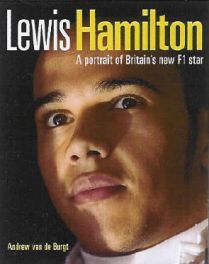 Lewis Hamilton - A Portrait Of Britain's New F1 Star