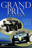 Grand Prix Century - The First 100 Years