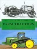 Farm Tractors From 1890 To The Present Day