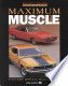 Maximum Muscle - Factory Special Musclecars