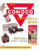 Conoco Collector's Bible (with Values)