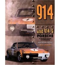 914 And 914/6 Porsche Restorers Guide To Authenticity