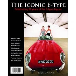 The Iconic E-type: Celebrating 50 years of the E-type Jaguar The Iconic E-type: Celebrating 50 years of the E-type Jaguar