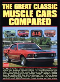 Great Classic Muscle Cars Compared Great Classic Muscle Cars Compared