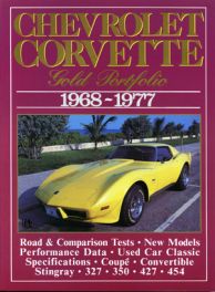 Chevrolet Corvette Gold Portfolio 1968-1977 Chevrolet Corvette Gold Portfolio 1968-1977