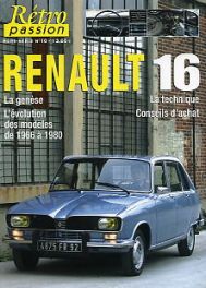 Renault 16: La Technique Conseils D'achat (Retro Passion Hors-Serie No. 10)