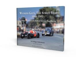 Watkins Glen: The Street Years 1948-1952