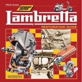 Lambretta: Restoration Guide (New Expanded Edition)