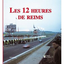 Les 12 Heures de Reims Les 12 Heures de Reims