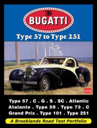 Bugatti Type 57 to Type 251 Road Test Portfolio Bugatti Type 57 to Type 251 Road Test Portfolio