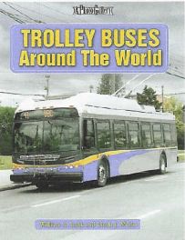 Trolley Buses Around The World