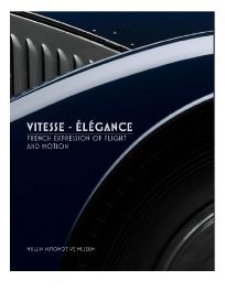 Vitesse-Elegance, French Expressions of Flight and Motion Vitesse-Elegance, French Expressions of Flight and Motion