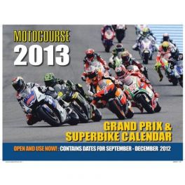 Motocourse 2013 Grand Prix & Superbike Calendar Motocourse 2013 Grand Prix & Superbike Calendar