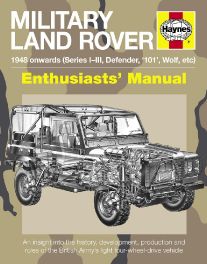 Military Land Rover: 1948 Onwards (Series II/IIA to Defender) (Enthusiasts' Manual) paperback edition.