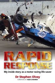 Rapid Response: My Inside Story as a Motor Racing Life-saver [Paperback]