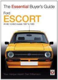 Ford Escort Mk1 & Mk2: All Models 1967 to 1980 (Essential Buyer's Guide) Ford Escort Mk1 & Mk2: All Models 1967 to 1980 (Essential Buyer's Guide)