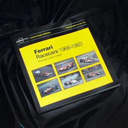 Ferrari Racecars 1966-1983: Previously Unseen Images Ferrari Racecars 1966-1983: Previously Unseen Images