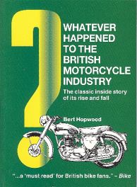 Whatever Happened To The British Motor-cycle Industry?