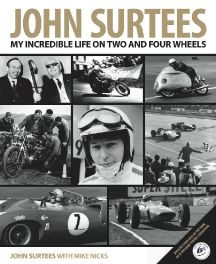 John Surtees: My Incredible Life On Two And Four Wheels