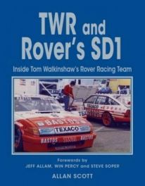 TWR and Rover's SD1: Inside Tom Walkinshaw's Rover Racing Team